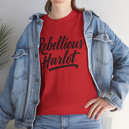 Rebellious Harlot Tee — Bold Script Graphic T-Shirt