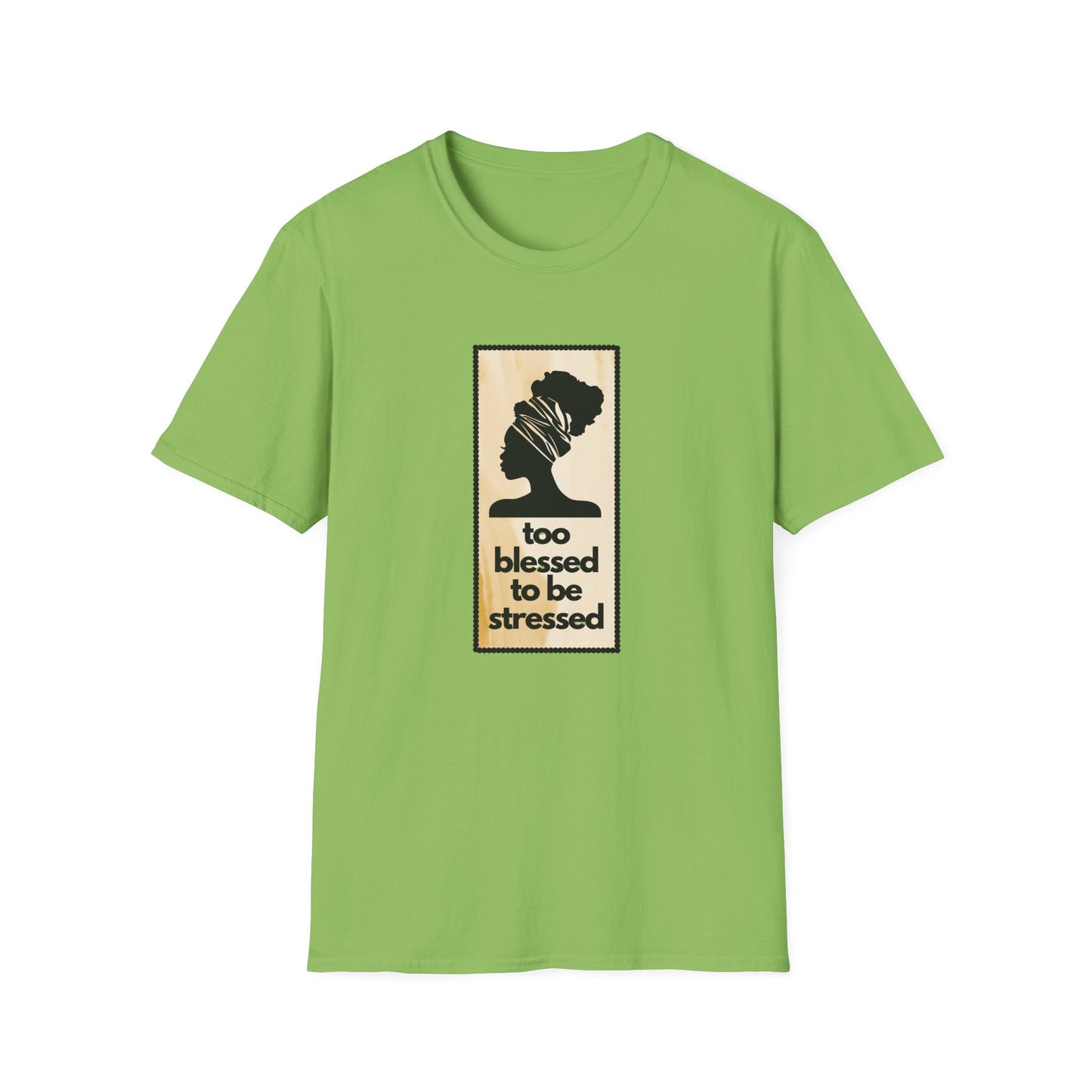 Too Blessed Unisex T-Shirt