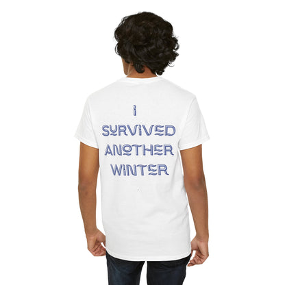 I Survived Another Winter Design