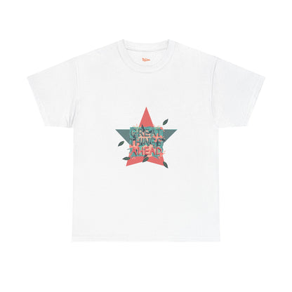 Great Things Ahead Unisex Tee