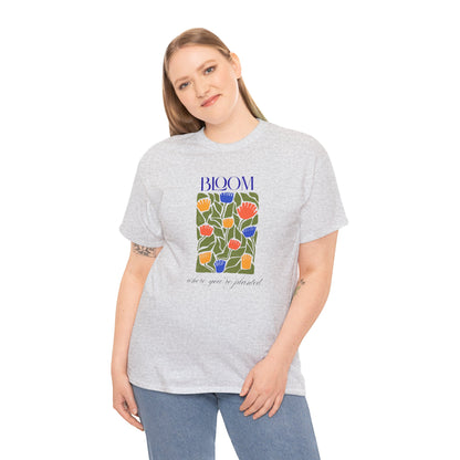 Floral Tee - Bloom Where You're Planted