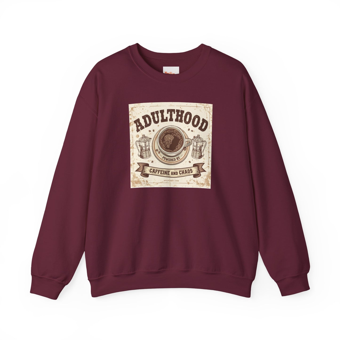Adulthood Powered by Caffeine and Chaos Sweatshirt — Coffee & Old West Wanted Poster Graphic