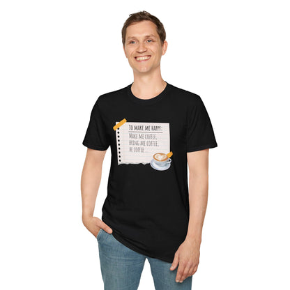 Coffee Makes Happy Unisex T-Shirt